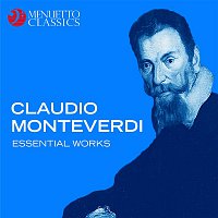 Přední strana obalu CD Claudio Monteverdi: Essential Works