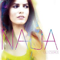 Nada – Gli esordi