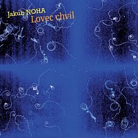Jakub Noha – Lovec chvil CD