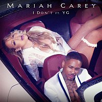 Mariah Carey, YG – I Don't