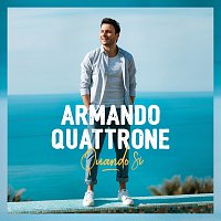 Armando Quattrone – Quando Si