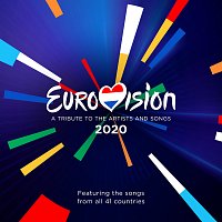 Přední strana obalu CD Eurovision 2020 - A Tribute To The Artist And Songs - Featuring The Songs From All 41 Countries