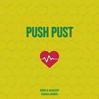 Ar0n & Gaaseby, Daskeladden – Push, pust