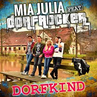 Mia Julia, Dorfrocker – Dorfkind [Mallorcastyle Mix]