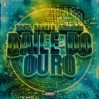 2050, DANKAN, Mineirin – Baile do Ouro