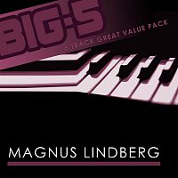 Magnus Lindberg – Big-5 : Magnus Lindberg