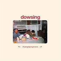 Dowsing – It's Just Going to Get Worse
