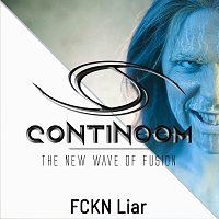 Continoom – FCKN Liar
