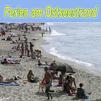 Různí interpreti – Ferien am Ostseestrand