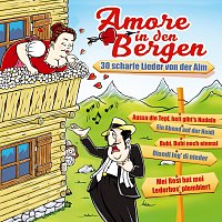 Přední strana obalu CD Amore in den Bergen - 30 scharfe Lieder von der Alm