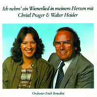 Christl Prager – Ich nehm´ ein Wienerlied in meinem Herzen mit