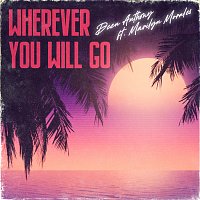 Deen Anthony, Marilyn Morales – Wherever You Will Go