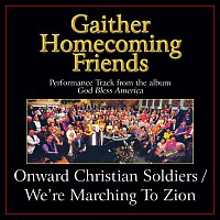 Onward Christian Soldiers / We're Marching To Zion [Medley/Performance Tracks]