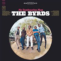 The Byrds – Mr. Tambourine Man