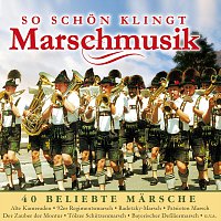 Přední strana obalu CD So schon klingt Marschmusik - 40 beliebte Marsche - Instrumental