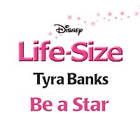 Be a Star [From "Life-Size"]