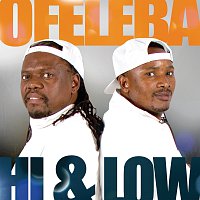 Ofeleba – Hi & Low