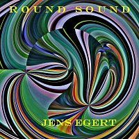 Jens Egert – Round Sound