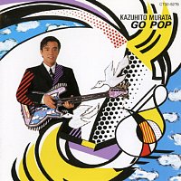 Kazuhito Murata – Go Pop