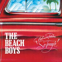 The Beach Boys – Carl & The Passions - So Tough [Remastered]