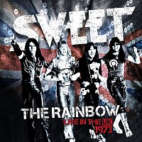 Sweet – The Rainbow (Live) [New Extended Version]