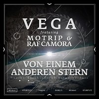 Vega, MoTrip, RAF Camora – Von einem anderen Stern