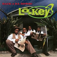 Lo-Key? – Back 2 Da Howse