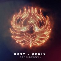 Rest – Fénix