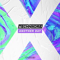 Technikore – Another Day