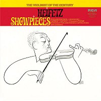 Jascha Heifetz – Heifetz: Showpieces