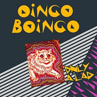 Oingo Boingo – Only A Lad