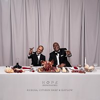 Kususa, Citizen Deep, Kaylow – Hope [Repackaged]