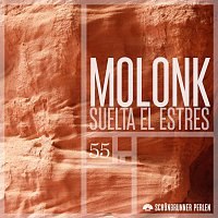 Molonk – Suelta el Estres