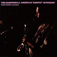 Cannonball Adderley Quintet – In Person [Live]