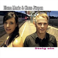 Elene Marie, Claus Jurgen – Steig ein