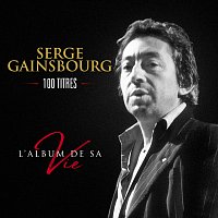 Serge Gainsbourg – L'album de sa vie