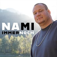 Nami – Immer noch
