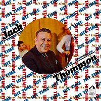 Jack Thompson – Hit Time