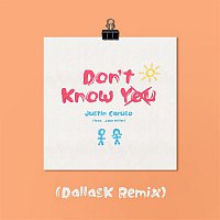 Justin Caruso – Don't Know You (feat. Jake Miller) [DallasK Remix]