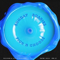Sunday Scaries, Nikita, The Wicked – Pick N Choose [Nikita, The Wicked Remix]