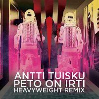 Antti Tuisku – Peto on irti (HeavyWeight Remix)