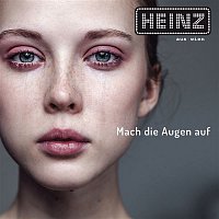Heinz Aus Wien – Mach die Augen auf