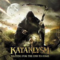 Kataklysm – Waiting For The End To Come