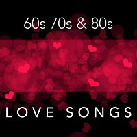 Přední strana obalu CD 60s 70s and 80s Love Songs 