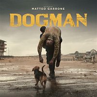 Various Artists.. – Dogman (Original Motion Picture Soundtrack)
