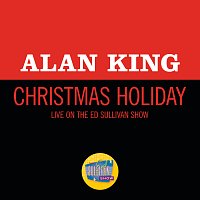 Alan King – Christmas Holiday [Live On The Ed Sullivan Show, December 10, 1967]