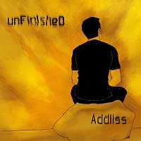 Addliss – Unfinished