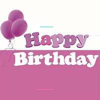 Various  Artists – Happy Birthday - Various Styles of the Famous Birthday Song