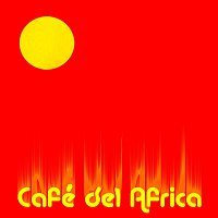 Café del Africa, DJ Suricato feat. Warriors of Love – Café del Africa