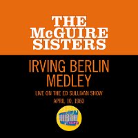 The McGuire Sisters – Irving Berlin Medley [Medley/Live On The Ed Sullivan Show, April 10, 1960]